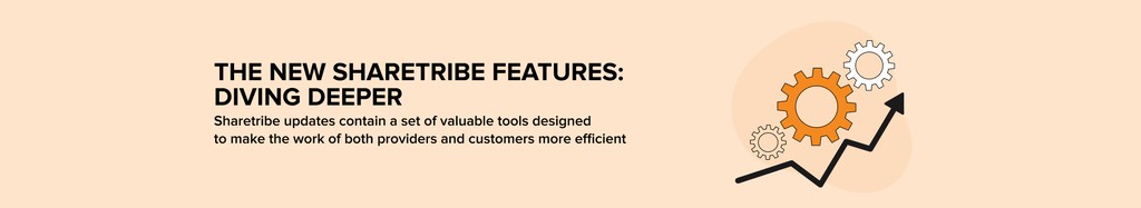 the New Sharetribe marketplace features